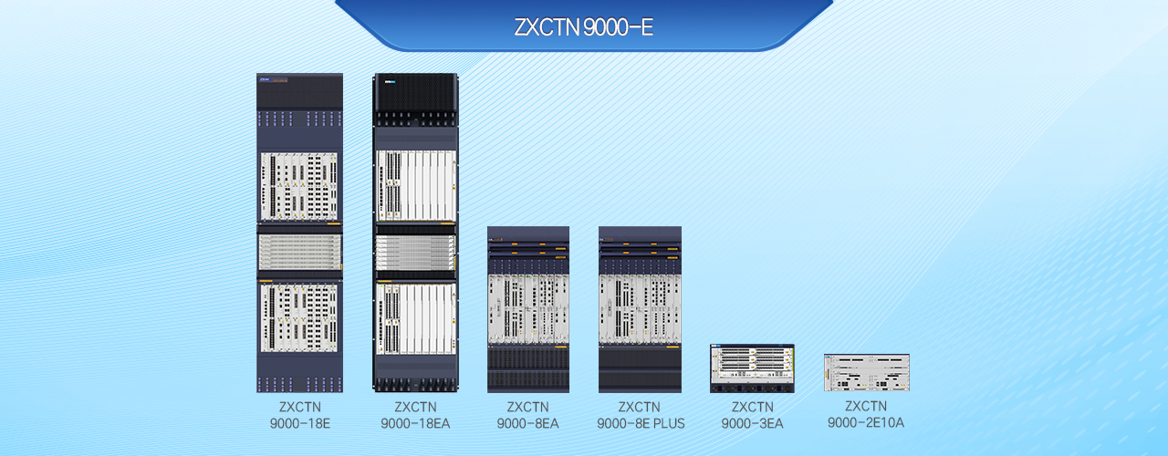 ZXCTN 9000-E